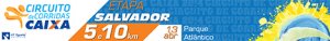 Full_Banner_Circuito_CAIXA_2014_Salvador